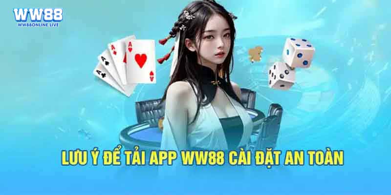 Một số câu hỏi phổ biến trong quá trình tải app ww88